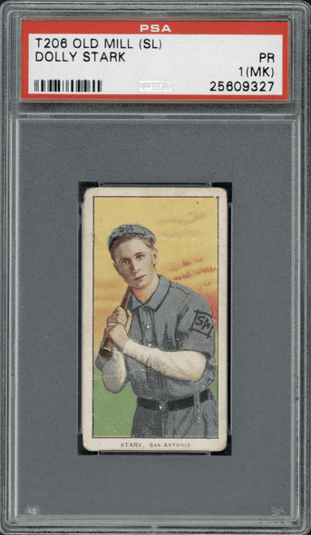 1910 T206 Dolly Stark Old Mill PSA 1(MK) front of card