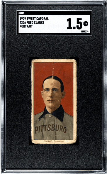1910 T206 Fred Clarke Portrait Sweet Caporal 150 SGC 1.5 front of card