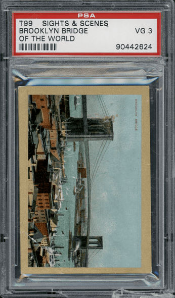 1911-12 T99 Brooklyn Bridge Pan Handle Scrap Sights and Scenes PSA 3 front of card