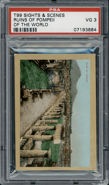 1911-12 T99 Ruins of Pompeii Pan Handle Scrap Sights and Scenes PSA 3 front of card
