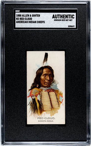 1888 N2 Allen & Ginter Red Cloud American Indian Chiefs SGC Authentic front of card