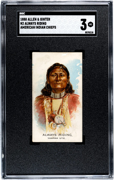 1888 N2 Allen & Ginter Always Riding American Indian Chiefs SGC 3 front of card
