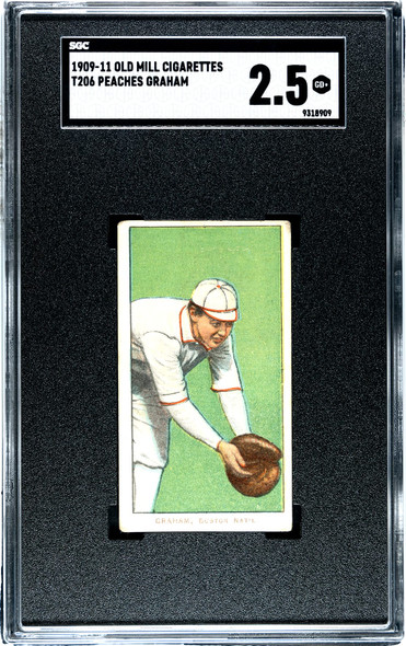 1909-11 T206 Peaches Graham Old Mill SGC 2.5 front of card