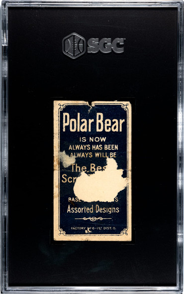 1909-11 T206 Rube Dessau Polar Bear SGC 1 back of card