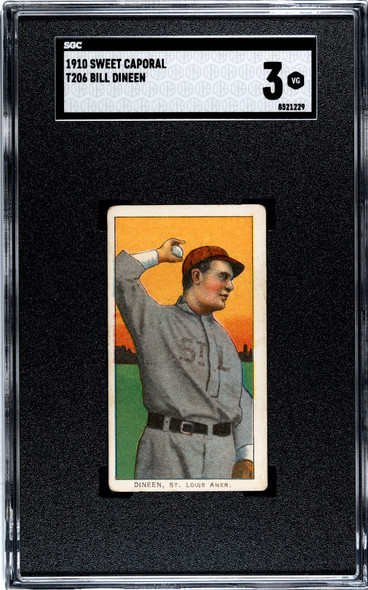 1910 T206 Bill Dineen Sweet Caporal 350 SGC 3 front of card