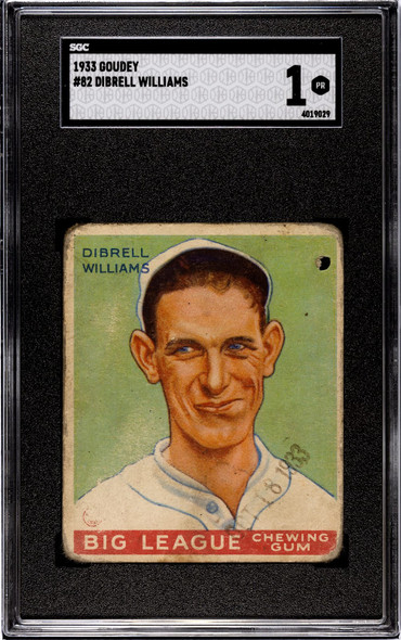 1933 Goudey Big League Chewing Gum Dibrell Williams #82 SGC 1 front of card