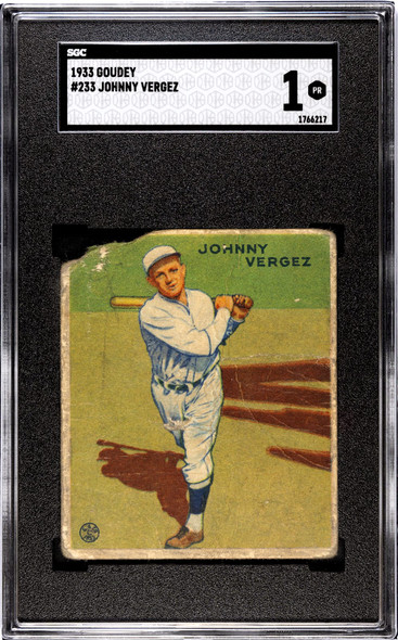 1933 Goudey Big League Chewing Gum Johnny Vergez #233 SGC 1 front of card