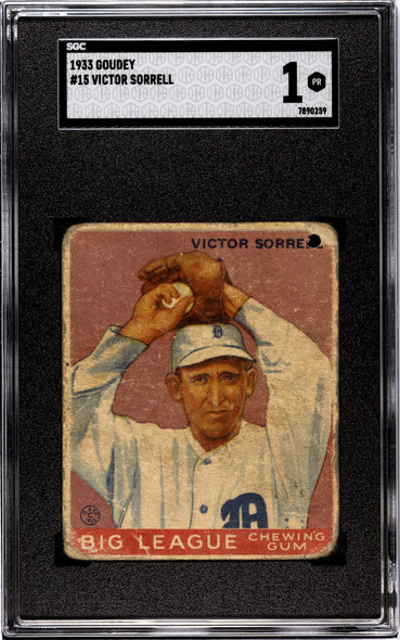 1933 Goudey Big League Chewing Gum Victor Sorrell #15 SGC 1 front of card