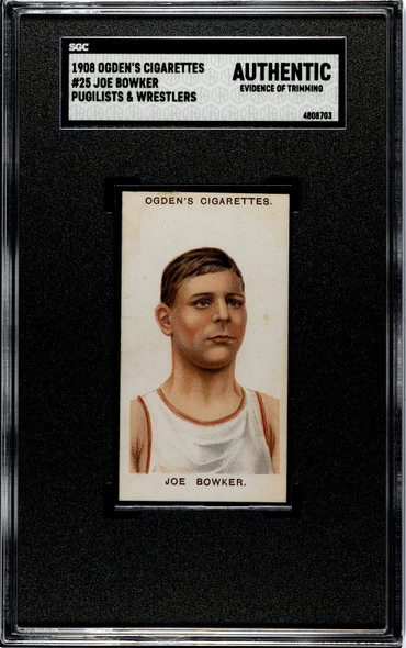 1908 Ogden's Cigarettes Joe Bowker #25 Pugilists & Wrestlers SGC Authentic front of card