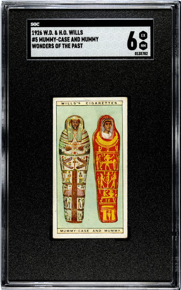 1926 W.D. & H.O. Wills Mummy-Case And Mummy #5 Wonders of the Past SGC 6 front of card