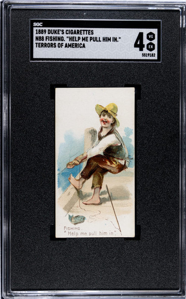 1889 N88 Duke's Cigarettes Help Me Pull Him In Terrors of America SGC 4 front of card