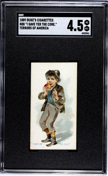 1889 N88 Duke's Cigarettes Save Yer The Core Terrors of America SGC 4.5 front of card