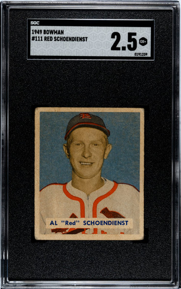 1949 Bowman Red Schoendienst #111 SGC 2.5 front of card