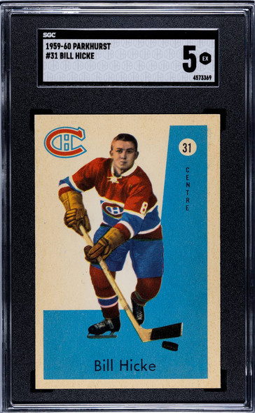 1959-60 Parkhurst Bill Hicke #31 Montreal Canadiens RC SGC 5 front of card