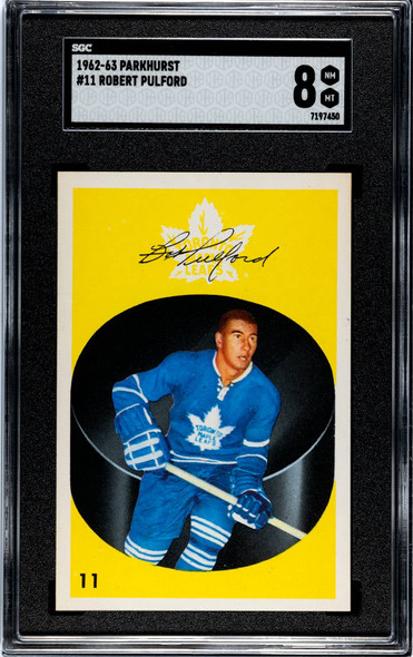 1962-63 Parkhurst Robert Pulford #11 Toronto Maple Leafs HOF SGC 8 front of card