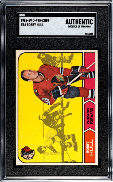 1968-69 O-Pee-Chee Bobby Hull #16 Chicago Blackhawks HOF SGC Authentic front of card 1968-69 O-Pee-Chee Bobby Hull #16 Chicago Blackhawks HOF SGC Authentic front of card