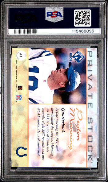 2001 Pacific Private Stock Peyton Manning #41 Blue Framed Indianapolis Colts HOF PSA 9 back of card