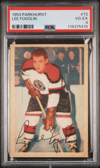 1953 Parkhurst Lee Fogolin #72 Chicago Blackhawks PSA 4 front of card