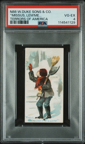1890 W. Duke, Sons & Co. Missus, Lem'me N88 Terrors Of America PSA 4 front of card