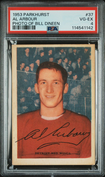 1953 Parkhurst Al Arbour #37 Photo of Bill Dineen Detroit Red Wings HOF RC PSA 4 front of card