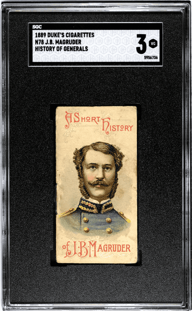 1889 Duke's Cigarettes J.B. Magruder N78 History Of Generals SGC 3 front of card