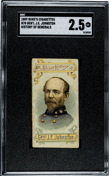 1889 Duke's Cigarettes General J.E. Johnston N78 History Of Generals SGC 2.5 front of card