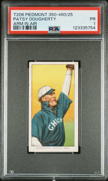 1911 T206 Patsy Dougherty Piedmont 350-460 Arm In Air Factory No. 25 Chicago Amer. PSA 1 front of card