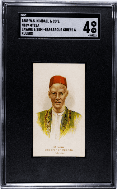 1889 W.S. Kimball & Co. Mtesa N189 Savage & Semi-Barbarous Chiefs & Rulers SGC 4 front of card