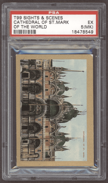1911 T99 Cathedral Of St. Mark Sights & Scenes Of The World Factory No. 17 PSA 5(MK) front of card