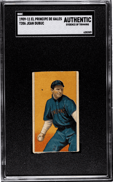 1909-11 T206 Jean Dubuc El Principe De Gales Factory No. 17 Cincinnati SGC Authentic front of card