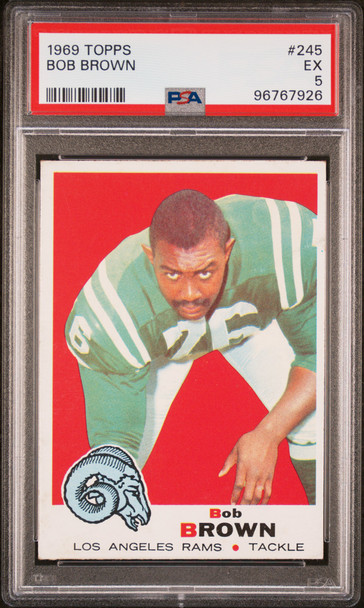 1969 Topps Bob Brown #245 Los Angeles Rams HOF PSA 5 front of card