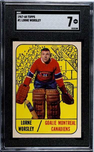 1967-68 Topps Lorne Worsley #1 Montreal Canadiens HOF SGC 7 front of card