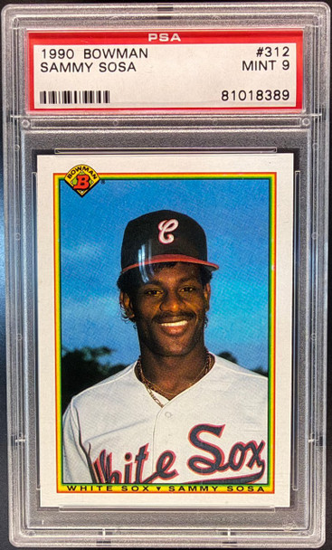 1990 Bowman Sammy Sosa #312 Chicago White Sox RC PSA 9 (Cert 81018389) front of card