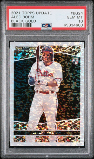 2021 Topps Update Alec Bohm #BG-24 Black Gold Philadelphia Phillies RC PSA 10 front of card