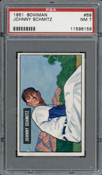 1951 Bowman Johnny Schmitz #69 Chicago Cubs PSA 7 front of card