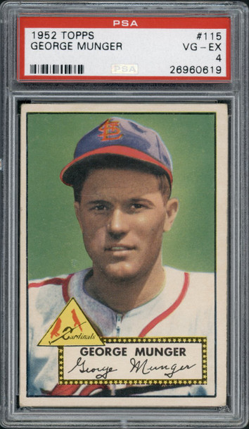 1952 Topps George Munger #115 St. Louis Cardinals PSA 4 front of card