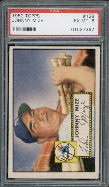 1952 Topps Johnny Mize #129 New York Yankees PSA 6 front of card