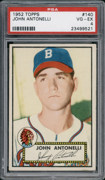 1952 Topps John Antonelli #140 Boston Braves PSA 4 front of card