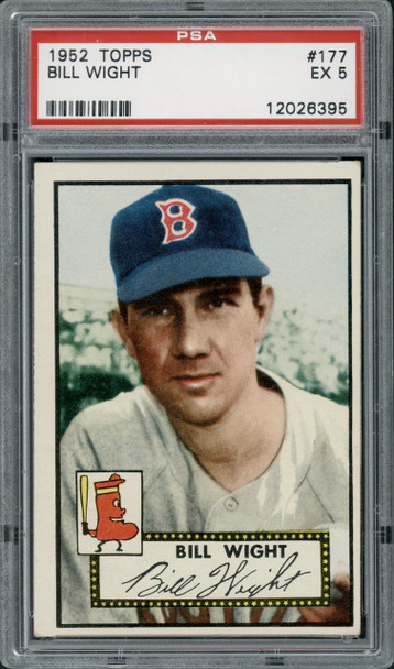 1952 Topps Bill Wight #177 Boston Red Sox PSA 5 (Cert 12026395) front of card