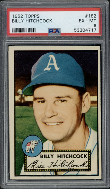1952 Topps Billy Hitchcock #182 Philadelphia Athletics PSA 6 front of card