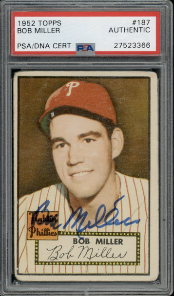 1952 Topps Bob Miller #187 Philadelphia Phillies PSA/DNA Authentic Autograph front of card