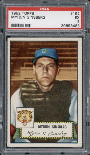 1952 Topps Myron Ginsberg #192 Detroit Tigers RC PSA 5 front of card