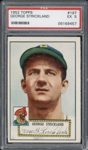 1952 Topps George Strickland #197 Pittsburgh Pirates RC PSA 5 front of card
