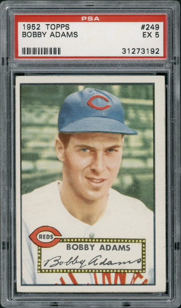 1952 Topps Bobby Adams #249 Cincinnati Reds PSA 5 front of card