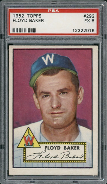 1952 Topps Floyd Baker #292 Washington Senators PSA 5 front of card