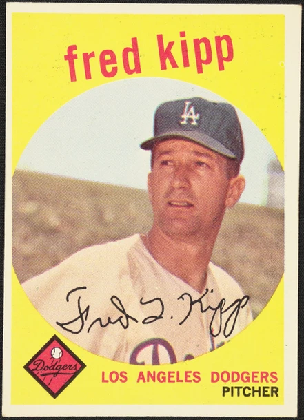 1959 Topps Fred Kipp #258 White Back Los Angeles Dodgers RC VG R100142 front of card