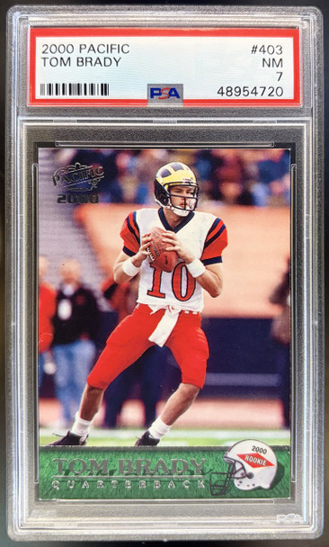 Front of 2000 Pacific Tom Brady #403 RC PSA 7