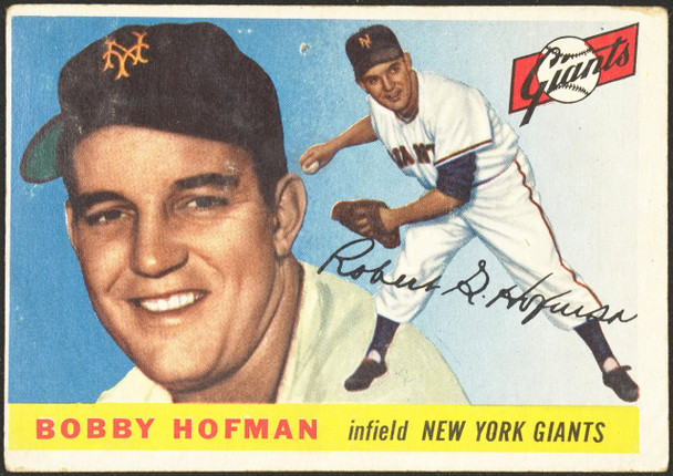 1955 Topps Bobby Hofman #17 New York Giants Fair — Example A front of card