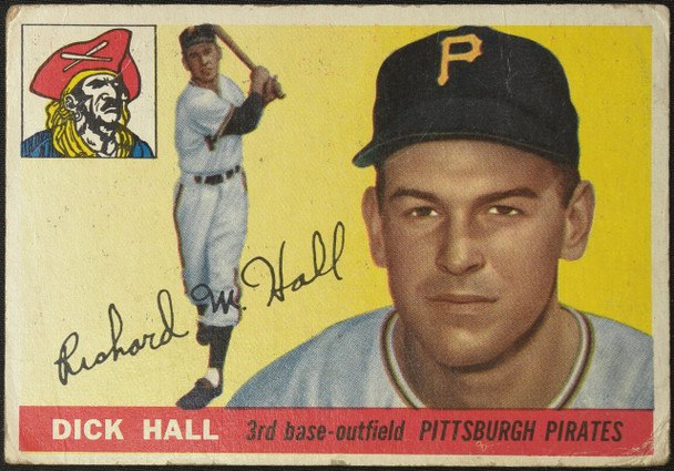 1955 Topps Dick Hall #126 Pittsburgh Pirates Fair Example A front of card