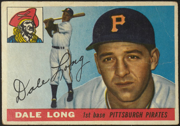 1955 Topps Dale Long #127 Pittsburgh Pirates Fair — Example B front of card